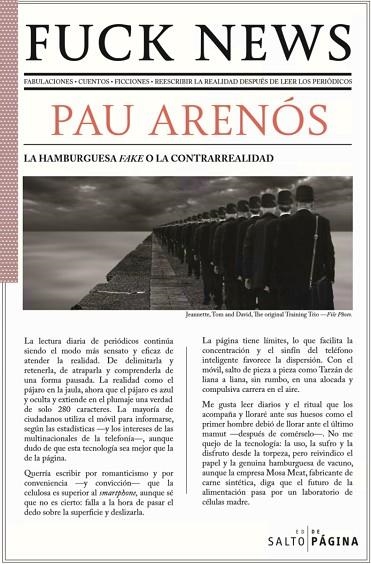 FUCK NEWS. FABULACIONES, CUENTOS, FICCIONES, REDESCUBRIR LA REALIDAD DESPUES DE LEER LOS PERIODICOS. LA HAMBURGUESA FAKE O LA CONTRARREALIDAD | 9788494991332 | ARENÓS, PAU