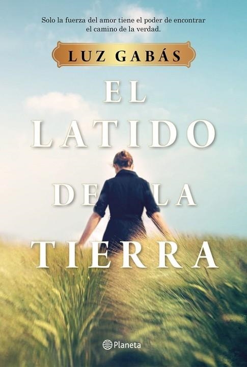 EL LATIDO DE LA TIERRA | 9788408214281 | GABÁS, LUZ