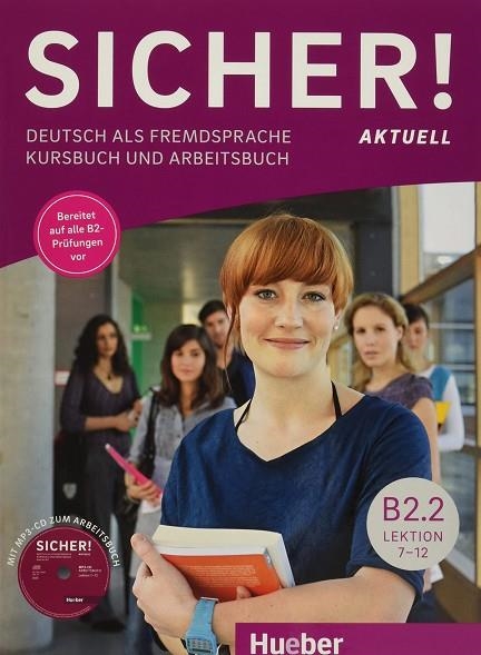 SICHER! AKTUELL B2.2 LEKTION 7-12 KB+AB+CD-AUDIO | 9783196212075 | PERLMANN-BALME, MICHAELA/SCHWALB, SUSANNE/MATUSS, MATUSS