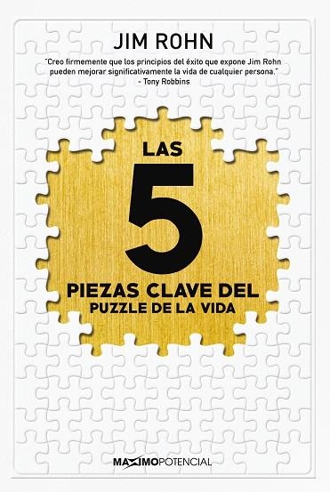 LAS 5 PIEZAS CLAVE DEL PUZZLE DE LA VIDA | 9788494903489 | ROHN, JIM