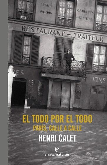 EL TODO POR EL TODO. PARÍS, CALLE A CALLE | 9788417800260 | CALET, HENRI