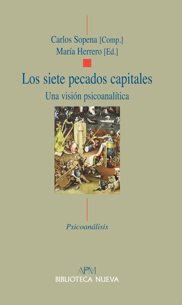 LOS SIETE PECADOS CAPITALES. UNA VISIÓN PSICOANALÍTICA | 9788499402871 | SOPENA, CARLOS/HERRERO, MARÍA