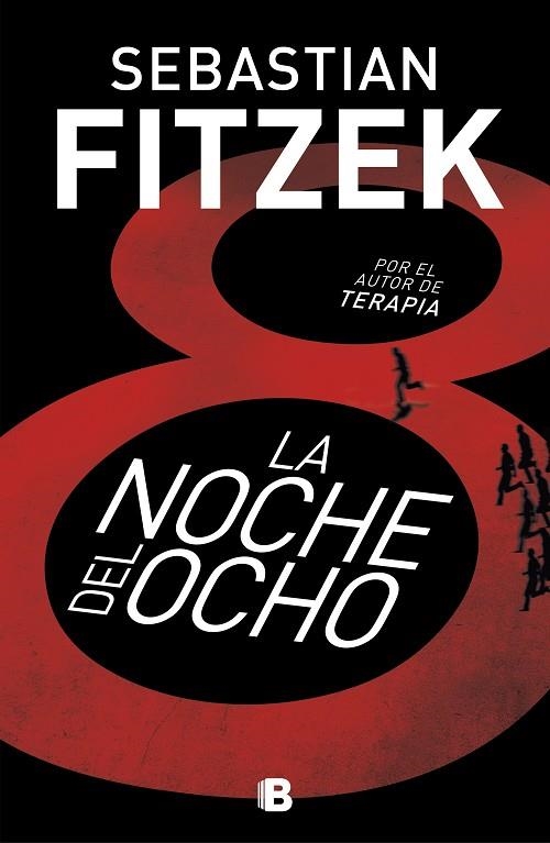 LA NOCHE DEL OCHO | 9788466666060 | FITZEK, SEBASTIAN