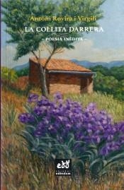 LA COLLITA DARRERA . POESIA INEDITA | 9788494756672 | ROVIRA I VIRGILI, ANTONI