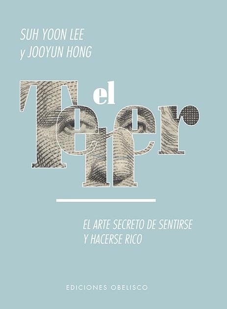 EL TENER. EL ARTE SECRETO DE SENTIRSE Y HACERSE RICO  | 9788491114741 | YOON LEE, SUH/HONG, JOOYUN