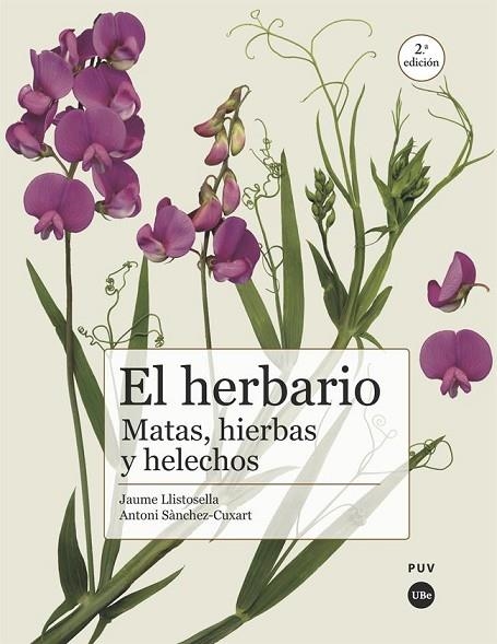 EL HERBARIO. MATAS, HIERBAS Y HELECHOS | 9788491682950 | SÁNCHEZ-CUXART, ANTONI/LLISTOSELLA VIDAL, JAUME