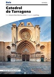 GUIA CATEDRAL DE TARRAGONA  --- CASTELLA | 9788484788768 | MARTINEZ SUBIAS,ANTONIO P.