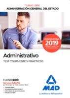 ADMINISTRATIVO DE LA ADMINISTRACION GENERAL DEL ESTADO TURNO LIBRE TEST Y SUPUESTOS PRÁCTICOS | 9788414229200