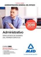 ADMINISTRATIVO DE LA ADMINISTRACION GENERAL DEL ESTADO TURNO LIBRE SIMULACROS DE EXAMEN DEL PRIMER EJERCICIO | 9788414229217