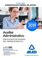  AUXILIAR ADMINISTRATIVO DE LA ADMINISTRACIÓN G E TURNO LIBRE SIMULACROS DE EXAMEN DEL PRIMER EJERCICIO | 9788414229033 | VV. AA.