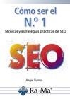 CÓMO SER EL Nº 1 SEO | 9788499648132 | RAMOS, ANGIE