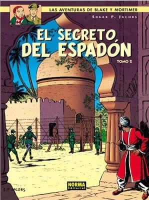 BLAKE Y MORTIMER 10. EL SECRETO DEL ESPADÓN (2ª PARTE)  LA EVASIÓN DE MORTIMER | 9788496370784 | JACOBS, EDGAR P.