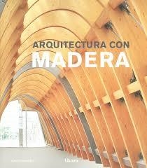 ARQUITECTURA CON MADERA | 9789463591768 | ANDREU,DAVID