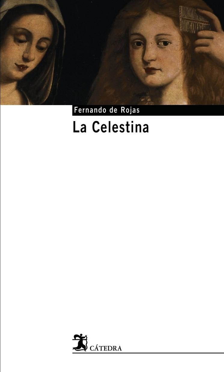 LA CELESTINA | 9788437621593 | ROJAS, FERNANDO DE