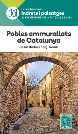 POBLES EMMURALLATS DE CATALUNYA | 9788480907941 | BARBA, CESAR/ RAMIS, SERGI