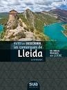 RUTES PER DESCOBRIR LES COMARQUES DE LLEIDA | 9788482167374 | BESTART, JORDI