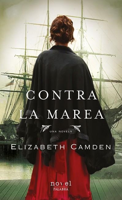 CONTRA LA MAREA | 9788490616970 | CAMDEN, ELIZABETH