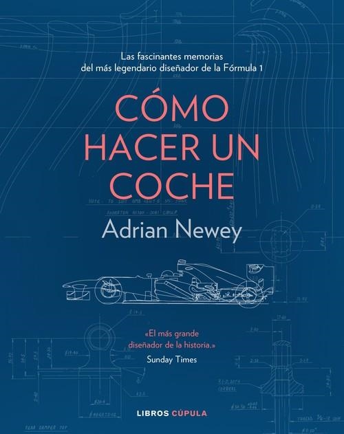 CÓMO HACER UN COCHE | 9788448025373 | NEWEY, ADRIAN