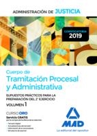 CUERPO DE TRAMITACIÓN PROCESAL Y ADMINISTRATIVA DE LA ADMINISTRACIÓN DE JUSTICIA (TURNO LIBRE). SUPUESTOS PRÁCTICOS PARA LA PREPARACIÓN DEL 2º EJERCIC | 9788414228371