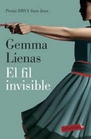 EL FIL INVISIBLE | 9788417420956 | LIENAS MASSOT, GEMMA