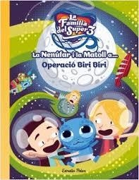 LA NENÚFAR I LA MATOLL A... OPERACIÓ BIRI BIRI | 9788491378969 | ANAYA, SANTI/ROCA, ÁLEX