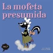 LA MOFETA PRESUMIDA | 9788424665388 | FITÉ, ANNA / CUCHU (IL.)