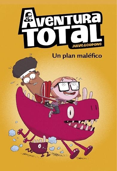 UN PLAN MALÉFICO. AVENTURA TOTAL 2 | 9788448853136 | JULVE, ÒSCAR/COPONS, JAUME