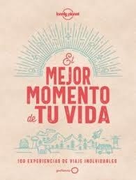 EL MEJOR MOMENTO DE TU VIDA | 9788408201328 | AA. VV.