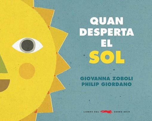 QUAN EL SOL DESPERTA | 9788494990465 | ZOBOLI, GIOVANNA