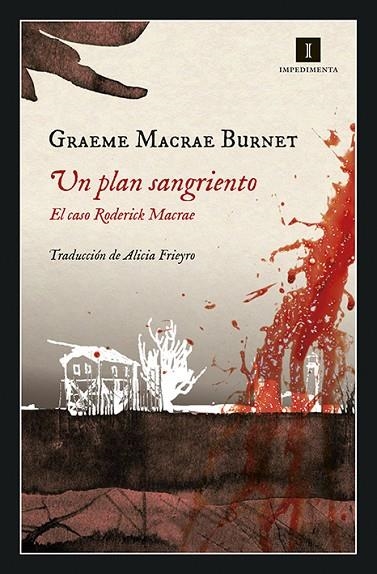 UN PLAN SANGRIENTO. EL CASO RODERICK MACRAE | 9788417553333 | MACRAE BURNET, GRAEME