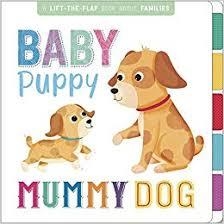 BABY PUPPY, MUMMY DOG | 9781788105699 | AA.VV.