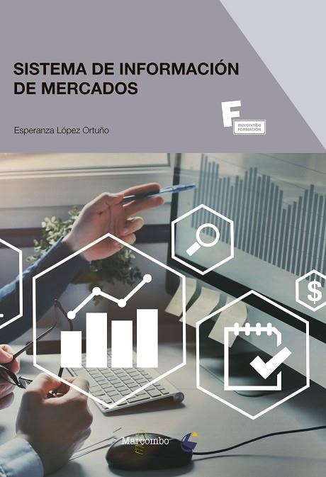 SISTEMAS DE INFORMACIÓN DE MERCADOS | 9788426727855 | LÓPEZ ORTUÑO, ESPERANZA GLORIA