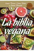 LA BIBLIA VEGANA | 9788499175706 | TORRES,LAURA/VIDAL,CLARA/ROSELLO,JAUME