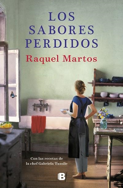 LOS SABORES PERDIDOS | 9788466665780 | MARTOS, RAQUEL/TASSILE, GABRIELA