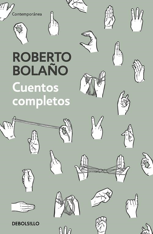 CUENTOS COMPLETOS | 9788466347730 | BOLAÑO, ROBERTO