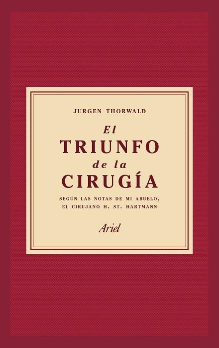  TRIUNFO DE LA CIRUGÍA | 9788434427358 | THORWALD, JÜRGEN