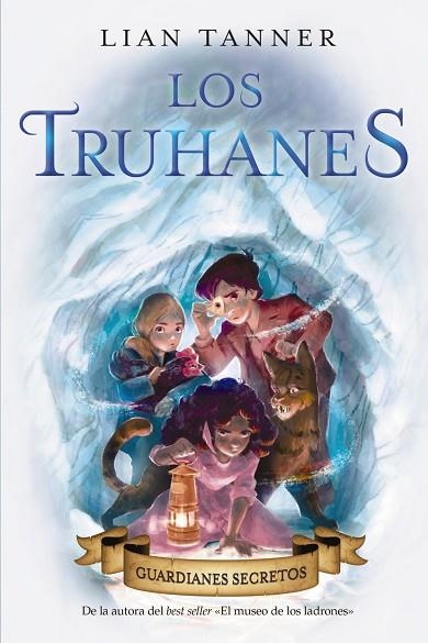 GUARDIANES SECRETOS  LOS TRUHANES 2 | 9788469848715 | TANNER, LIAN