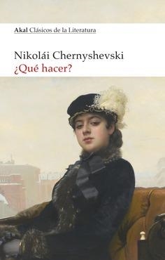 ¿QUÉ HACER? | 9788446047711 | GAVRÍLOVICH CHERNYSHEVSKY, NIKOLÁI