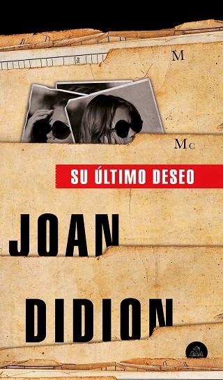 SU ÚLTIMO DESEO | 9788439736004 | DIDION, JOAN