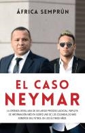 EL CASO NEYMAR | 9788494785160 | SEMPRÚN, ÁFRICA