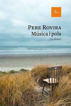 MÚSICA I POLS. UN DIETARI | 9788475887739 | ROVIRA, PERE