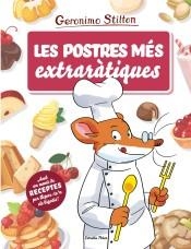 LES POSTRES MÉS EXTRARÀTIQUES | 9788491378709 | STILTON, GERONIMO