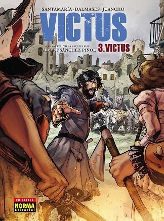 VICTUS. VICTUS 3 (CATALÀ) | 9788467939545 | ALBERT SÁNCHEZ PINYOL, CARLES SANTAMARÍA, CESC DALMASES Y JUANCHO VÉLEZ