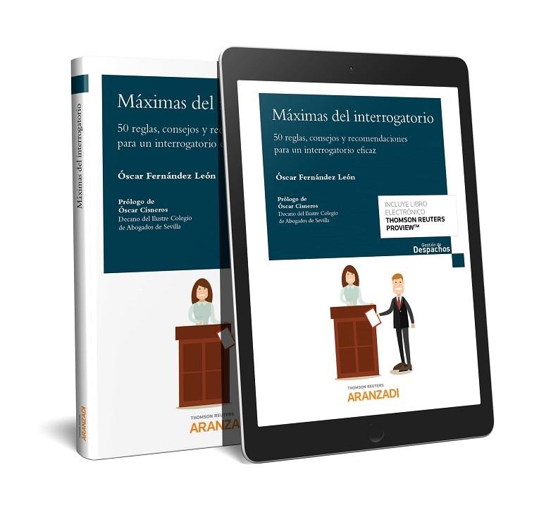 MÁXIMAS DEL INTERROGATORIO. 50 REGLAS, CONSEJOS Y RECOMENDACIONES PARA UN INTERROGATORIO EFICAZ. | 9788413092720 | FERNÁNDEZ LEÓN, ÓSCAR