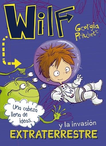 WILF Y LA INVASIÓN EXTRATERRESTRE 4 | 9788469848623 | PRITCHETT, GEORGIA