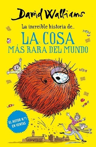 LA INCREIBLE HISTORIA DE... LA COSA MÁS RARA DEL MUNDO | 9788417773984 | WALLIAMS, DAVID