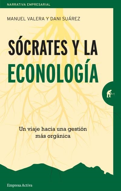 SÓCRATES Y LA ECONOLOGÍA | 9788416997220 | SUAREZ, DANI/VARELA GARCIA, MANUEL