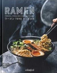 RAMEN. FIDEOS Y OTRAS RECETAS JAPONESAS | 9788494867347 | NILSSON, TOVE