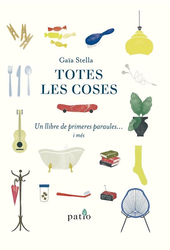 TOTES LES COSES | 9788417886080 | STELLA, GAIA