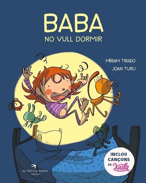 BABA, NO VULL DORMIR | 9788417756437 | TIRADO TORRAS, MÍRIAM/TURU SÁNCHEZ, JOAN